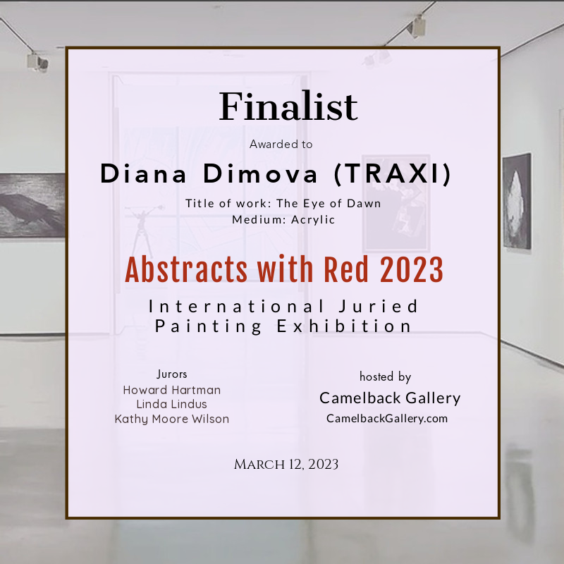 The Eye of Dawn original acrylic pouring abstract painting in red and gold by Diana Dimova TRAXI ART. Multi-award-winning 2022 artwork. A poster-style graphic announcing the 'Finalist' status for Diana Dimova (TRAXI) in the 'Abstracts with Red 2023 International Juried Painting Exhibition,' shown against a blurred gallery interior background.