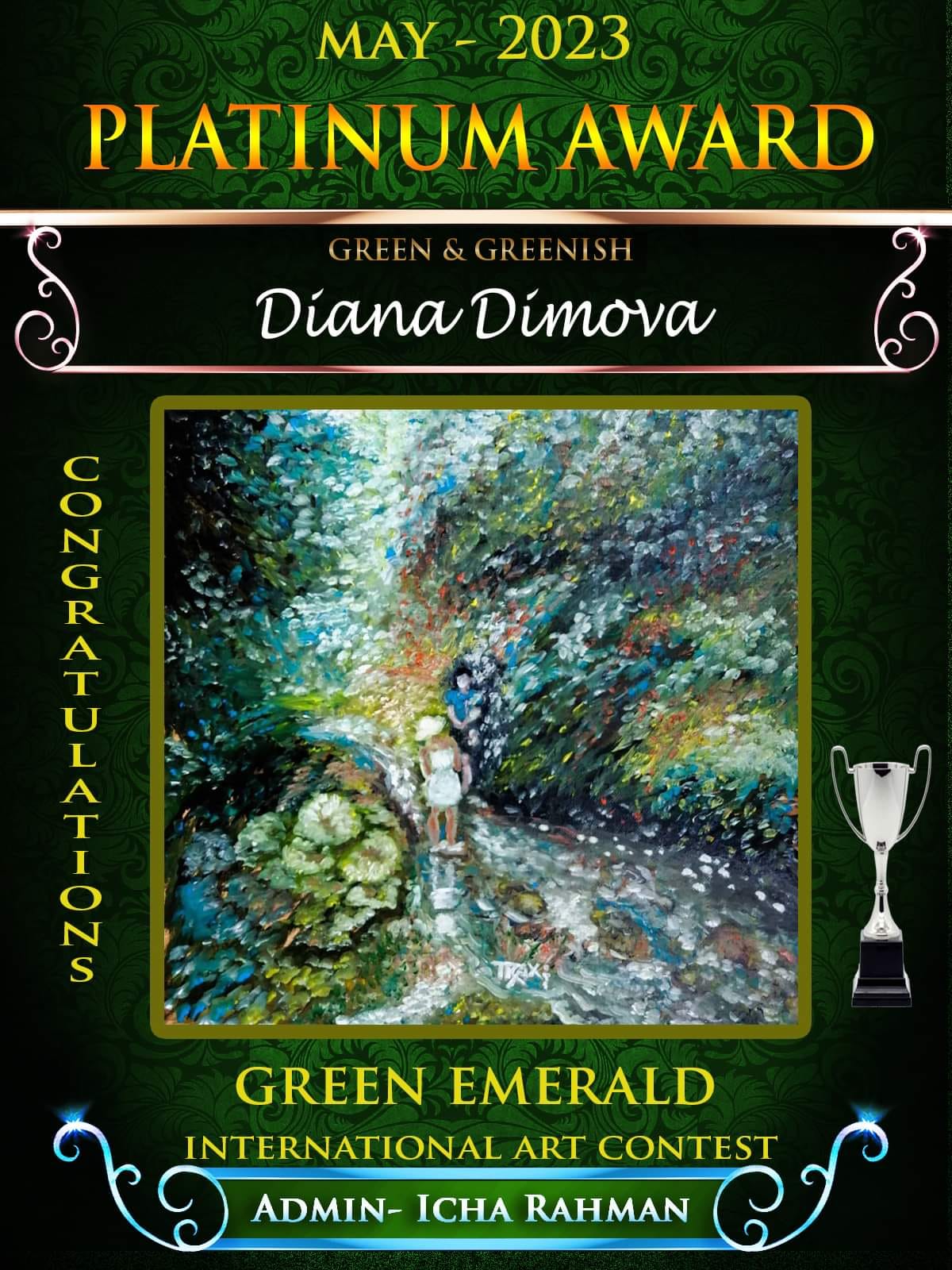Certificate award graphic for the 2023 Platinum Award in Green & Greenish at the Green Emerald International Art Contest, featuring a painting of a woman in a garden by Diana Dimova and award winner Admin- Icha Rahman. By the River original impressionist oil painting with fresh green and white tones depicting a young girl by the river by Diana Dimova TRAXI ART.