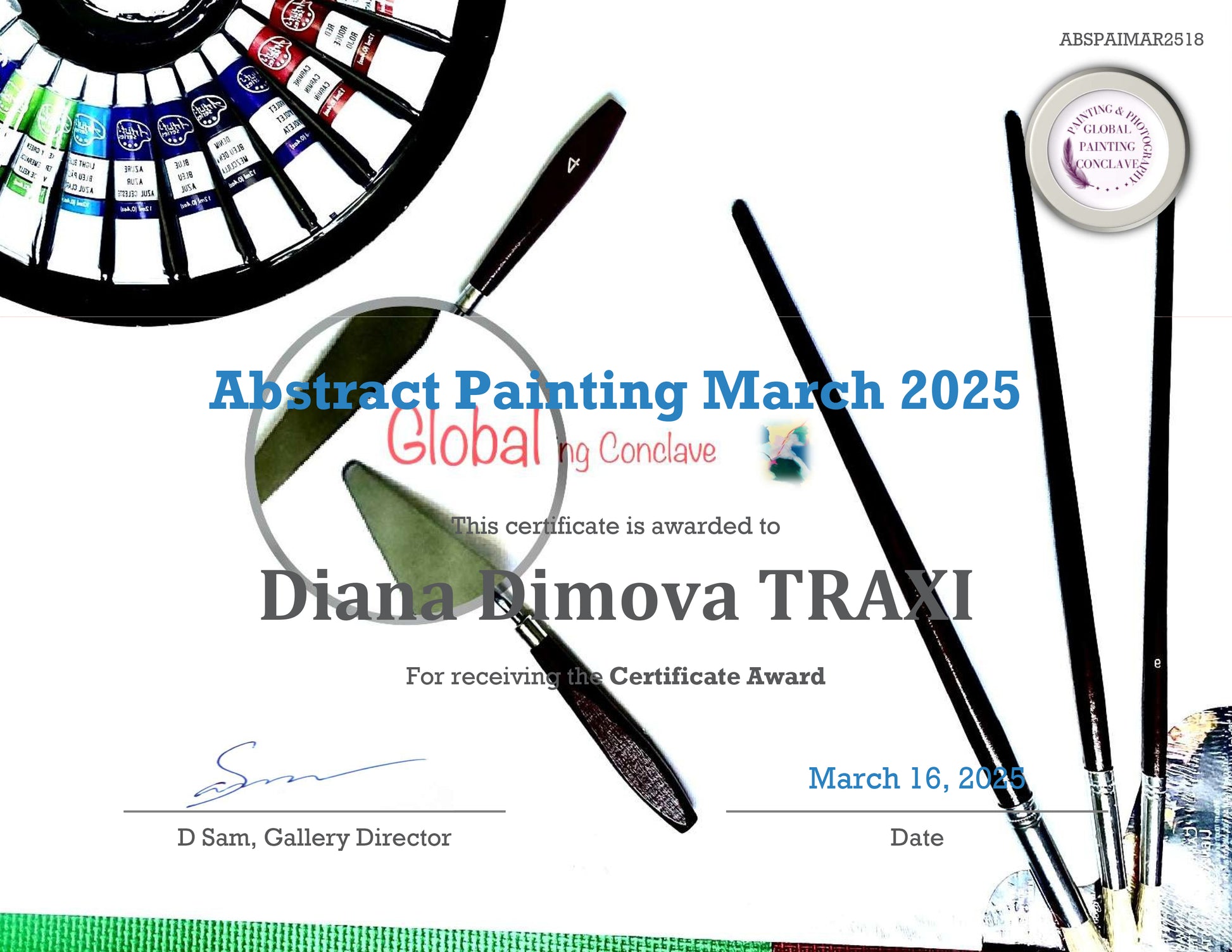 Original Painting, Spiritual Abstract, TRAXI, Fluid Acrylic Pouring, Contemporary Art, Wall Decor, Mystical Painting, Whispers of the Wood Snake, Award Winning Art A certificate award page for an abstract painting class, featuring text reading 'Abstract Painting March 2025 Global Conclave' and 'Diana Rimova TRAXI,' with illustrated paint wheels, brushes, and a small round painting sample container on a white background.
