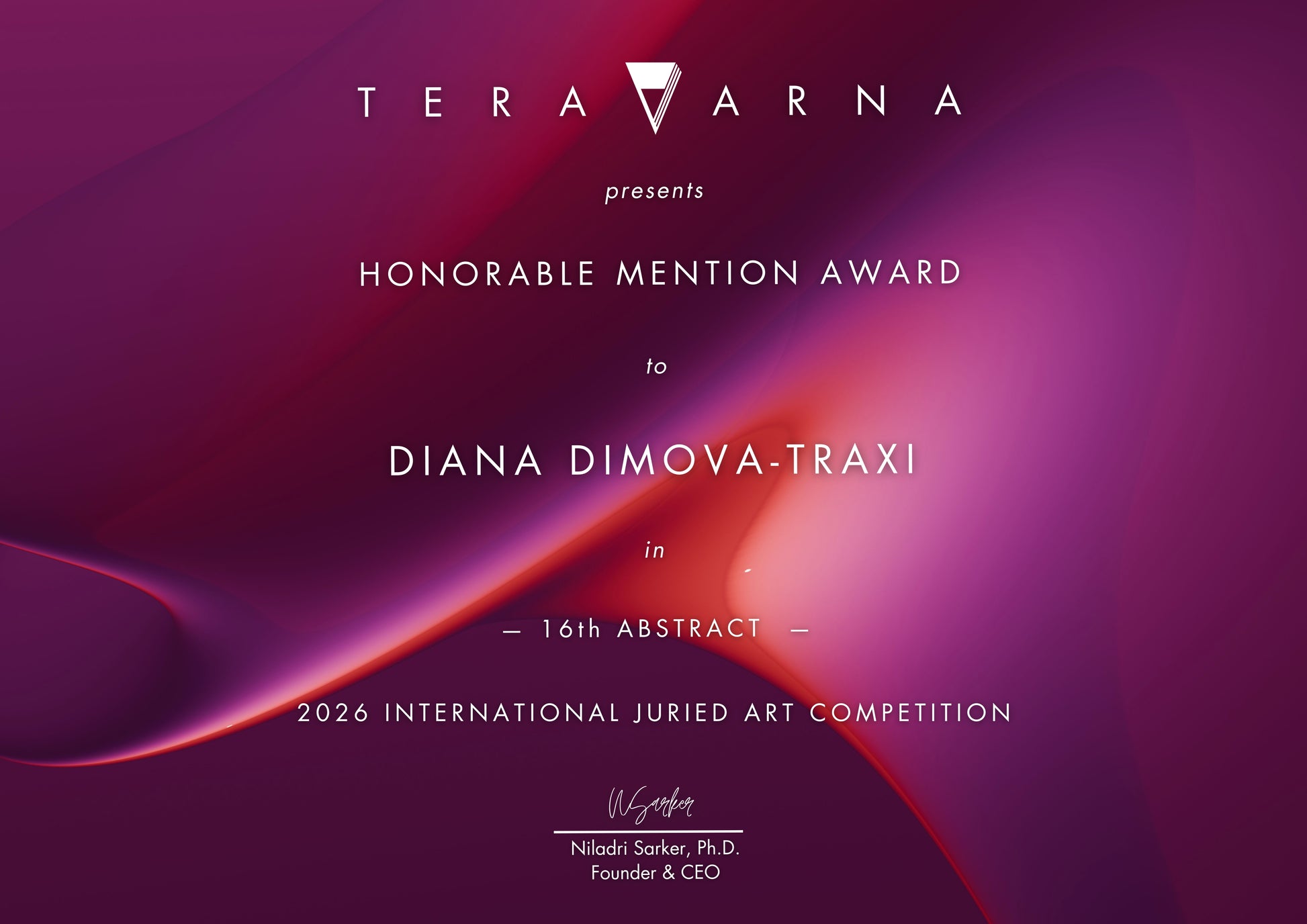 Original abstract painting titled 'The System' by TRAXI, featuring layered geometric structures and fluid textures  The artwork explores themes of order and the human condition through contemporary abstract expressionism A digital award certificate graphic from Tera Varna presenting an Honorable Mention Award to Diana Dimova-Traxi for the 16th Abstract 2026 International Juried Art Competition, featuring elegant white text over a flowing abstract purple and magenta background.