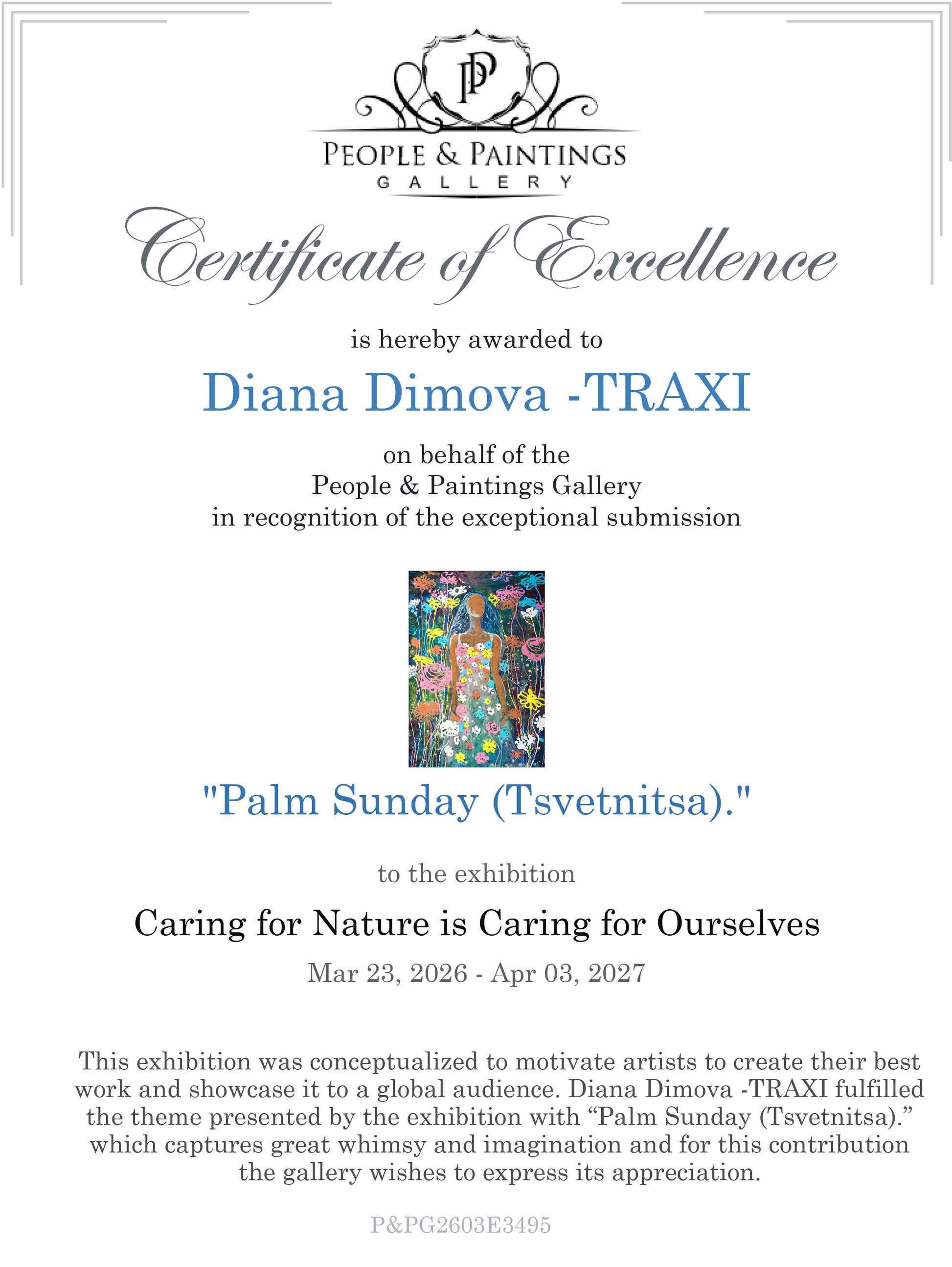 A certificate of excellence from the People & Paintings Gallery awarded to Diana Dimova -TRAXI, featuring elegant typography, a small central artwork preview, and exhibition details on a white background. Palm Sunday original spring abstract fluid acrylic painting with vibrant floral colors celebrating feminine energy and Bulgarian heritage by Diana Dimova TRAXI ART.