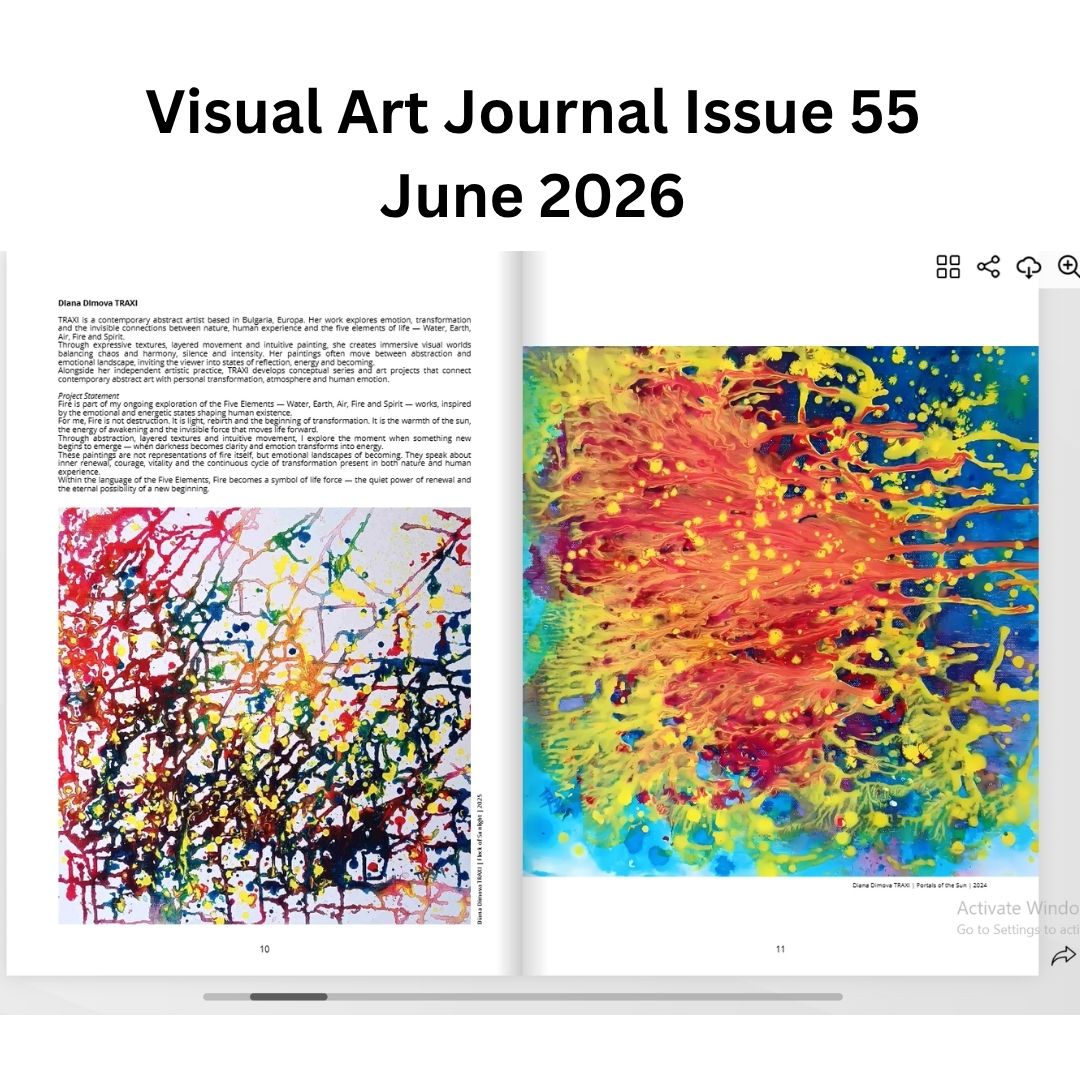Visual Art Journal Issue 55 June 2026 featuring contemporary abstract artist Diana Dimova TRAXI and her Fire Element Collection paintings Portals of the Sun and Flares of Sunlight.